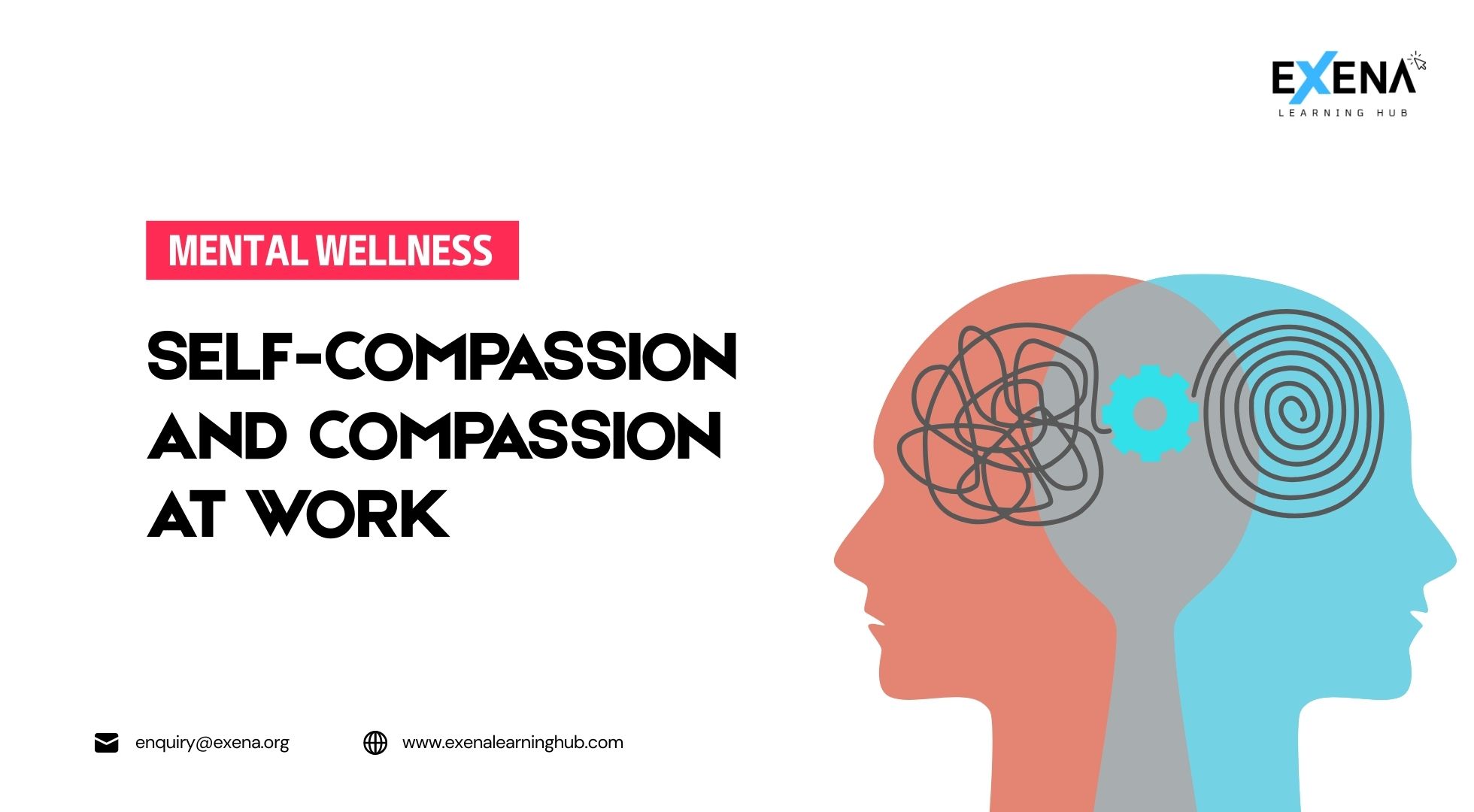 Self-compassion and Compassion at Work