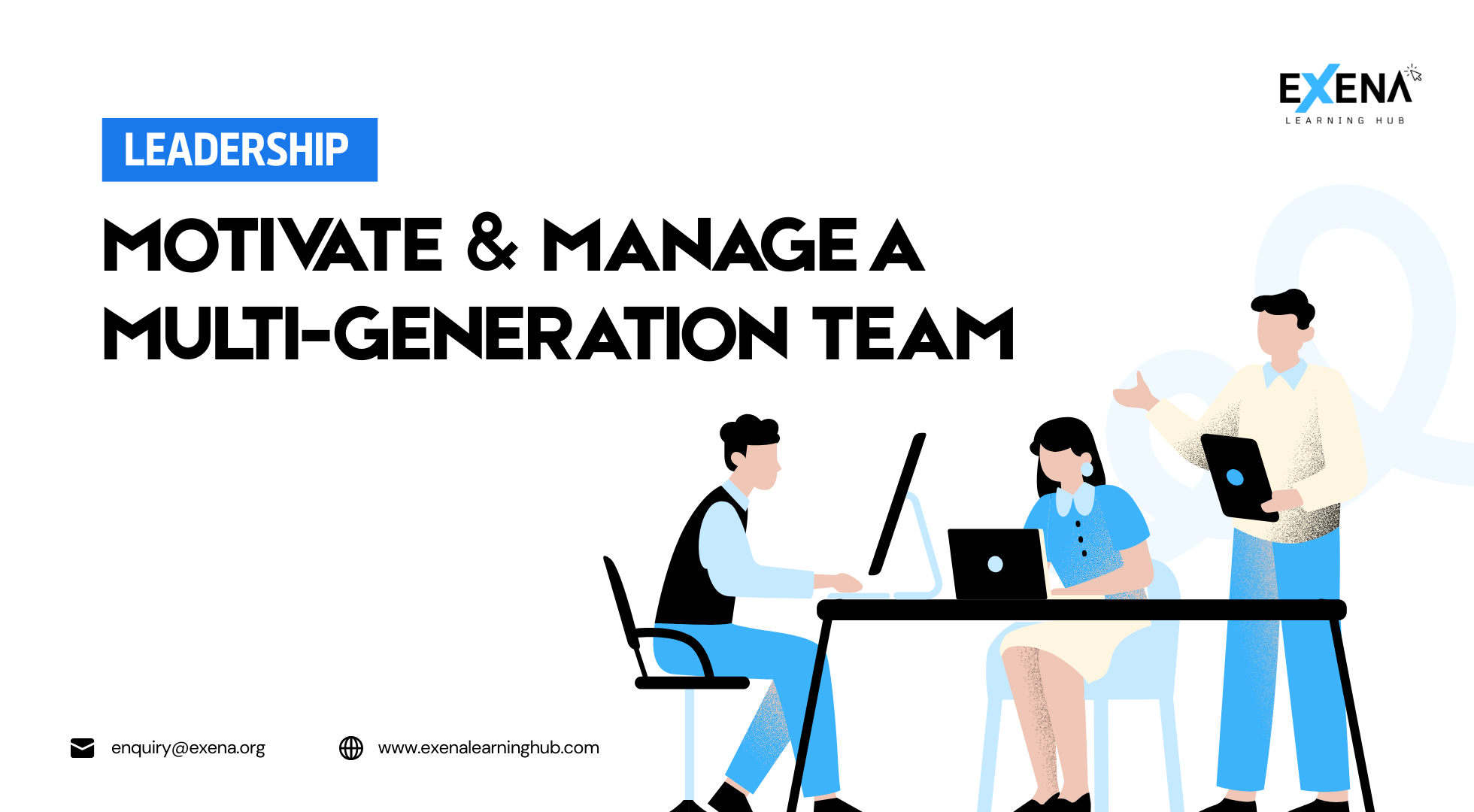 Motivate & Manage a Multi-Generation Team