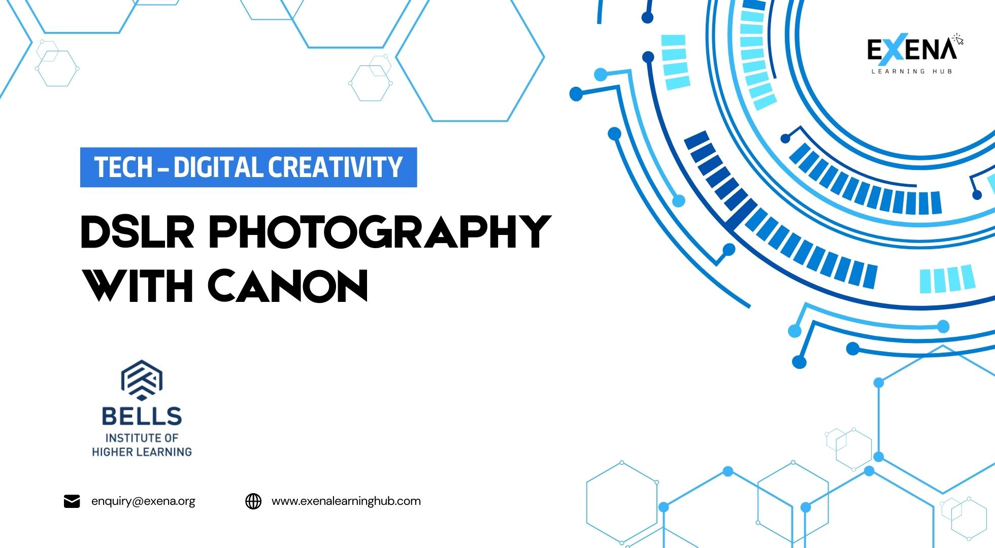 DSLR Photography with Canon​