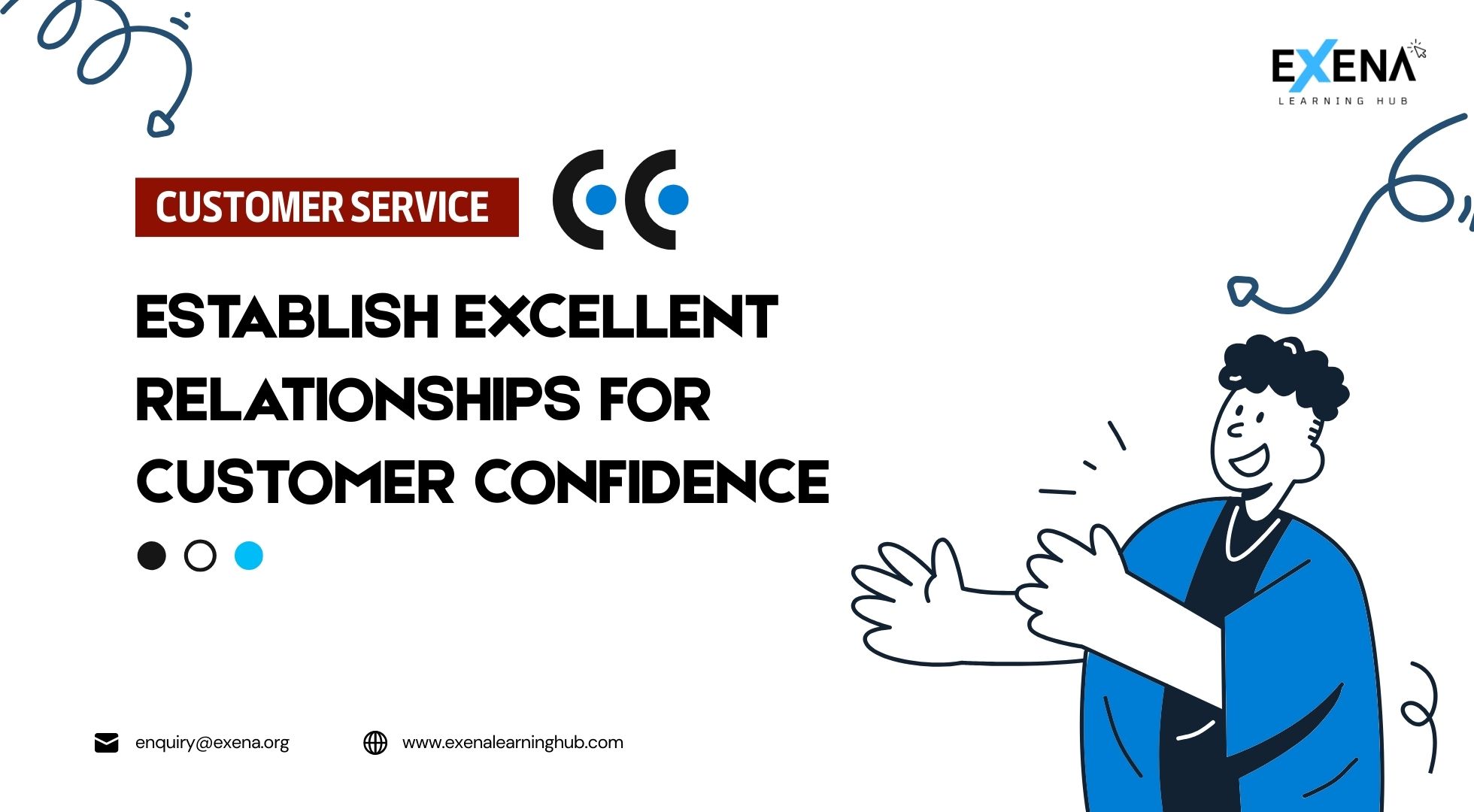 Establish Excellent Relationships For Customer Confidence