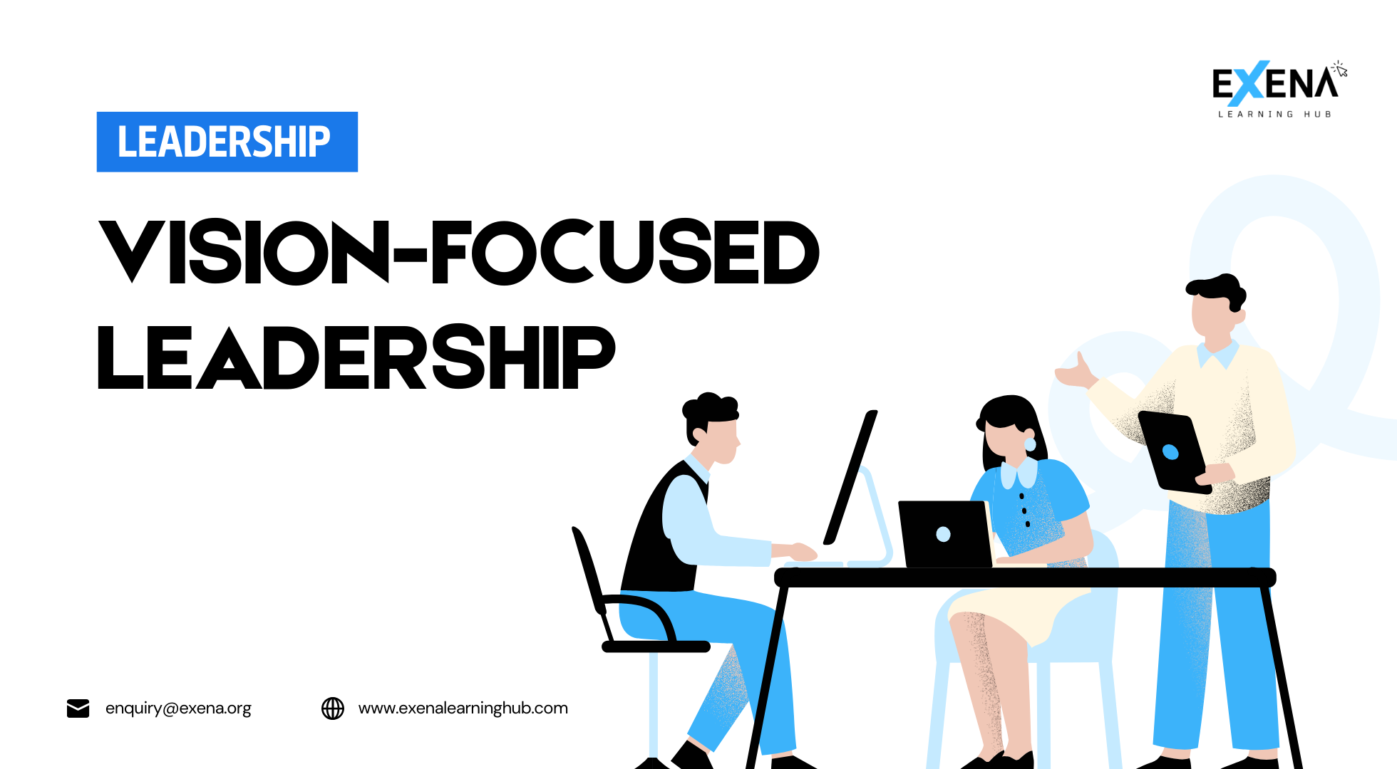 Vision-Focused Leadership