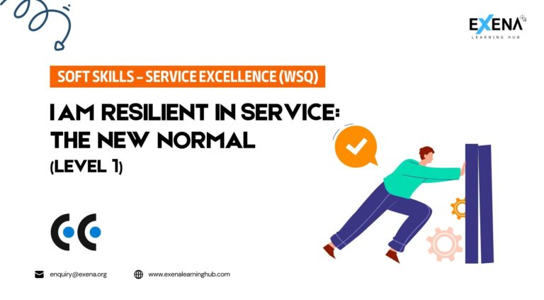 I Am Resilient in Service: The New Normal (Level 1)