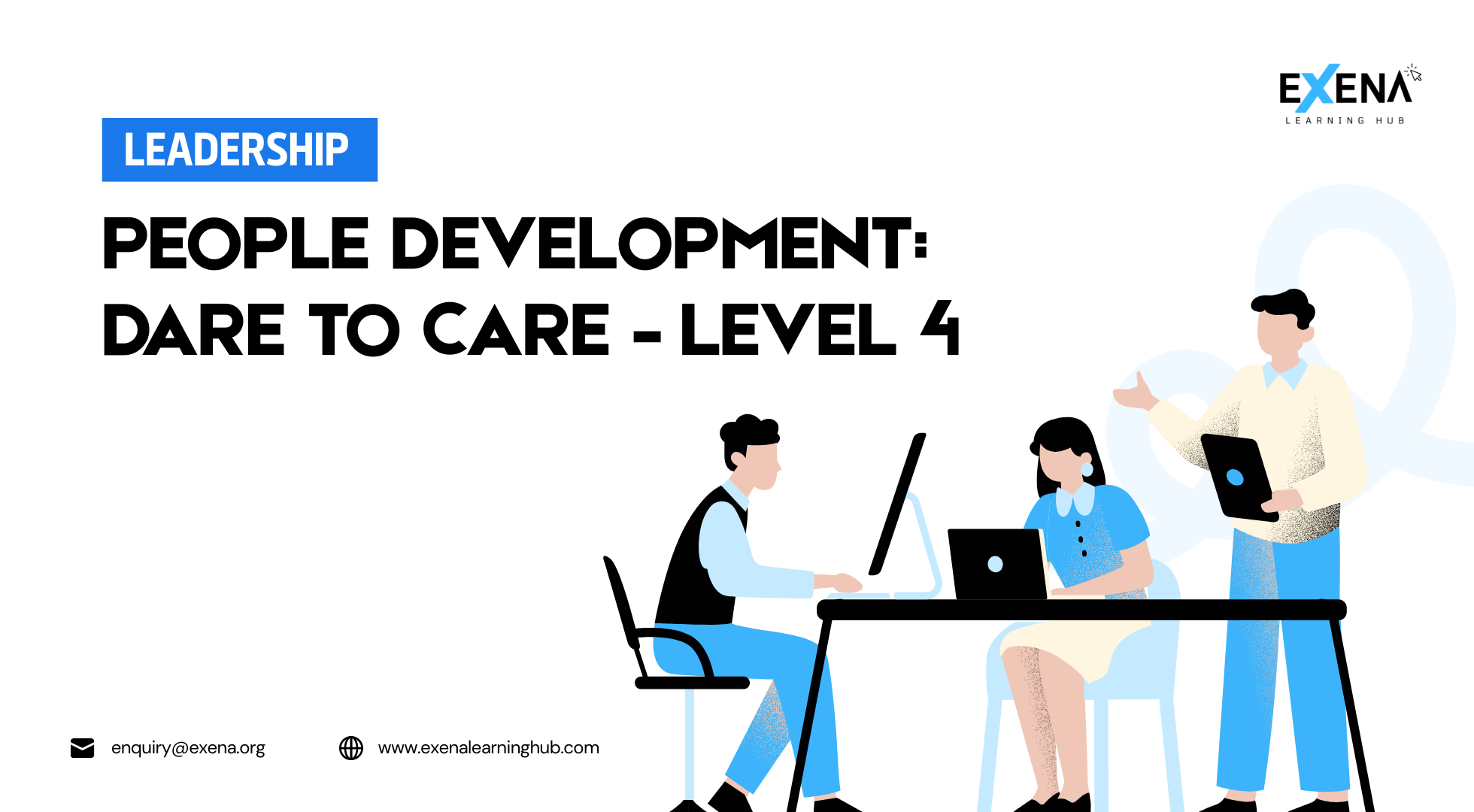 People Development: Dare To Care (Level 4 _ WSQ)